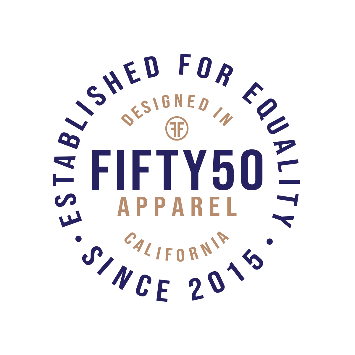A circular graphic logo that says 'ESTABLISHED FOR EQUALITY SINCE 2015, DESIGNED IN CALIFORNIA, FIFTY50 APPAREL' in navy blue and Slate Orange text on a solid white background.