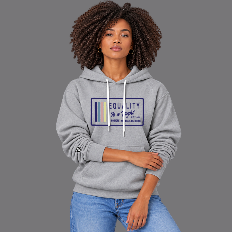 Equality Is A Right Hoodie